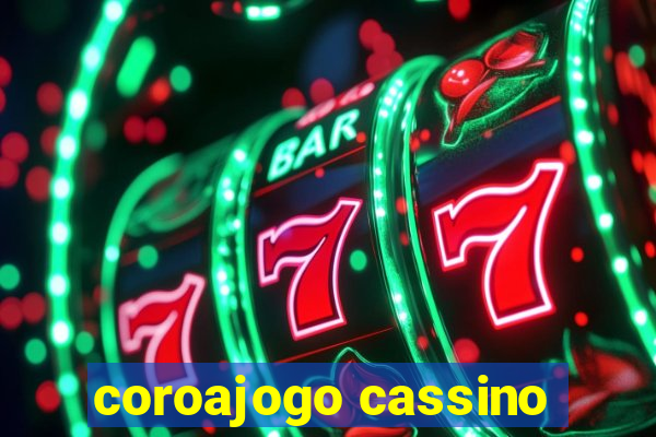 coroajogo cassino